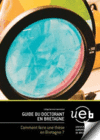  Guide du doctorant en Bretagne
